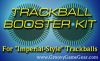 TrackBall Booster Kit - For 3-inch Imperial Trackballs